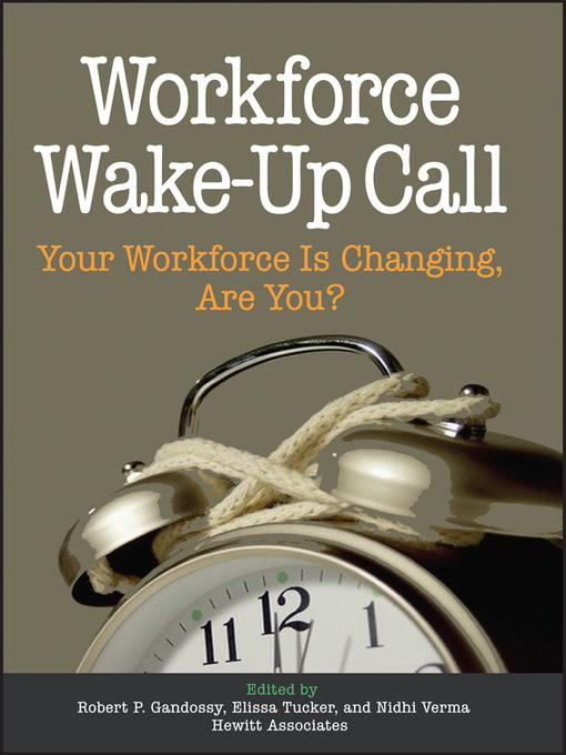 Title details for Workforce Wake-Up Call by Robert Gandossy - Available